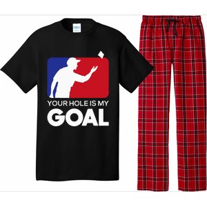 Your Hole Is My Goal Funny Cornhole Player Bean Bag Game Pajama Set