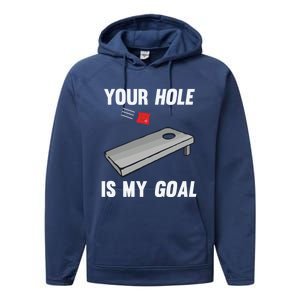 Your Hole Is My Goal Inappropriate Phrase Funny Gift Performance Fleece Hoodie