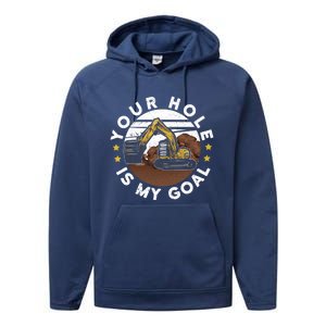 Your Hole Is My Goal Meaningful Gift Performance Fleece Hoodie