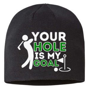 Your Hole Is My Goal Golf Lovers Novelty Gifts Sustainable Beanie