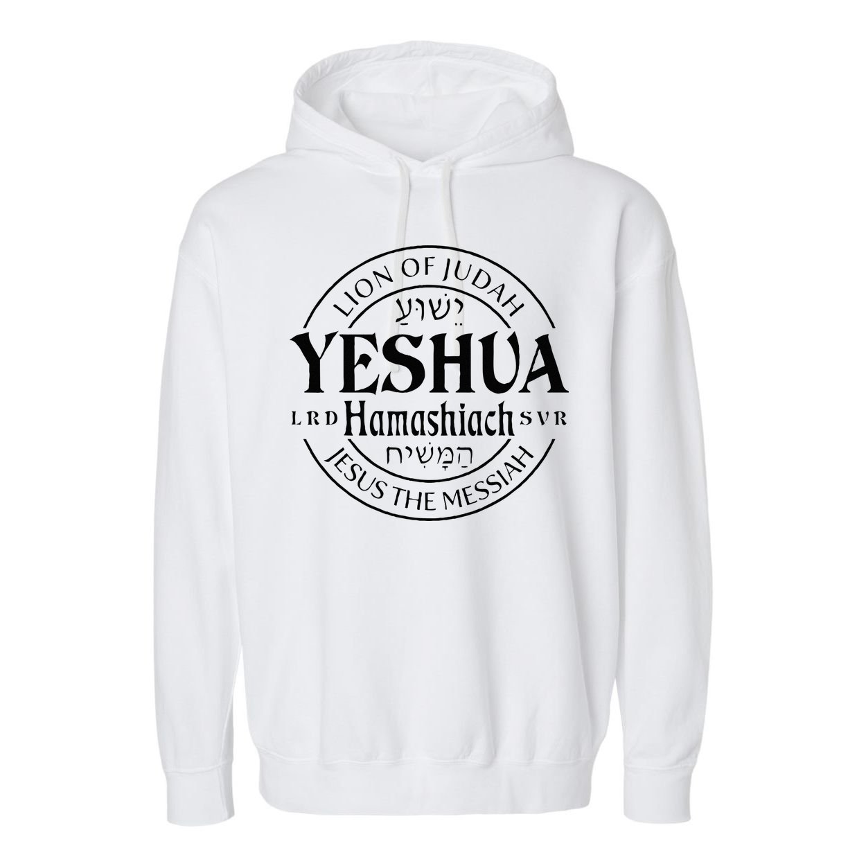 Yeshua Hamashiach Jesus The Messiah Lion Of Judah Christian Garment-Dyed Fleece Hoodie