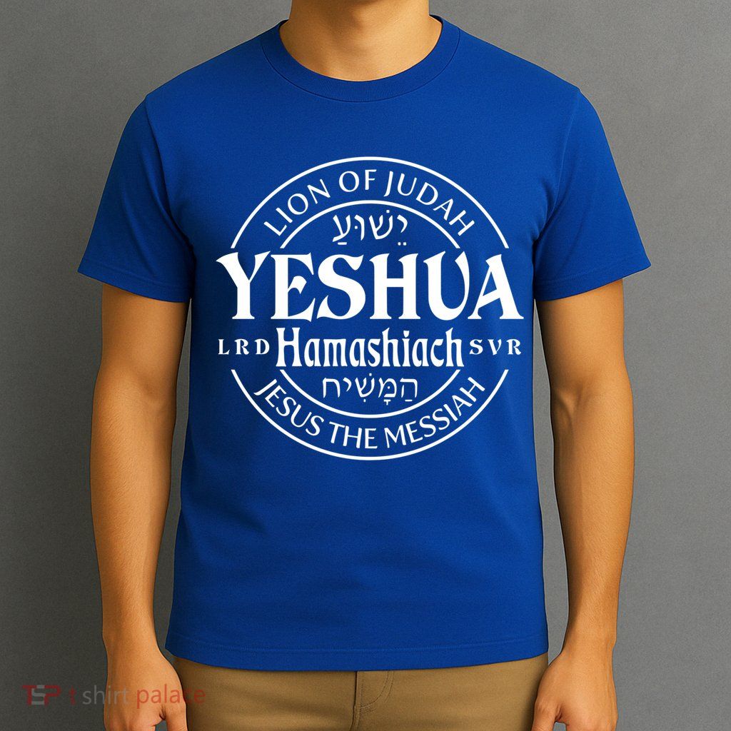 Yeshua Hamashiach Jesus The Messiah Lion Of Judah Christian Cute Gift T-Shirt