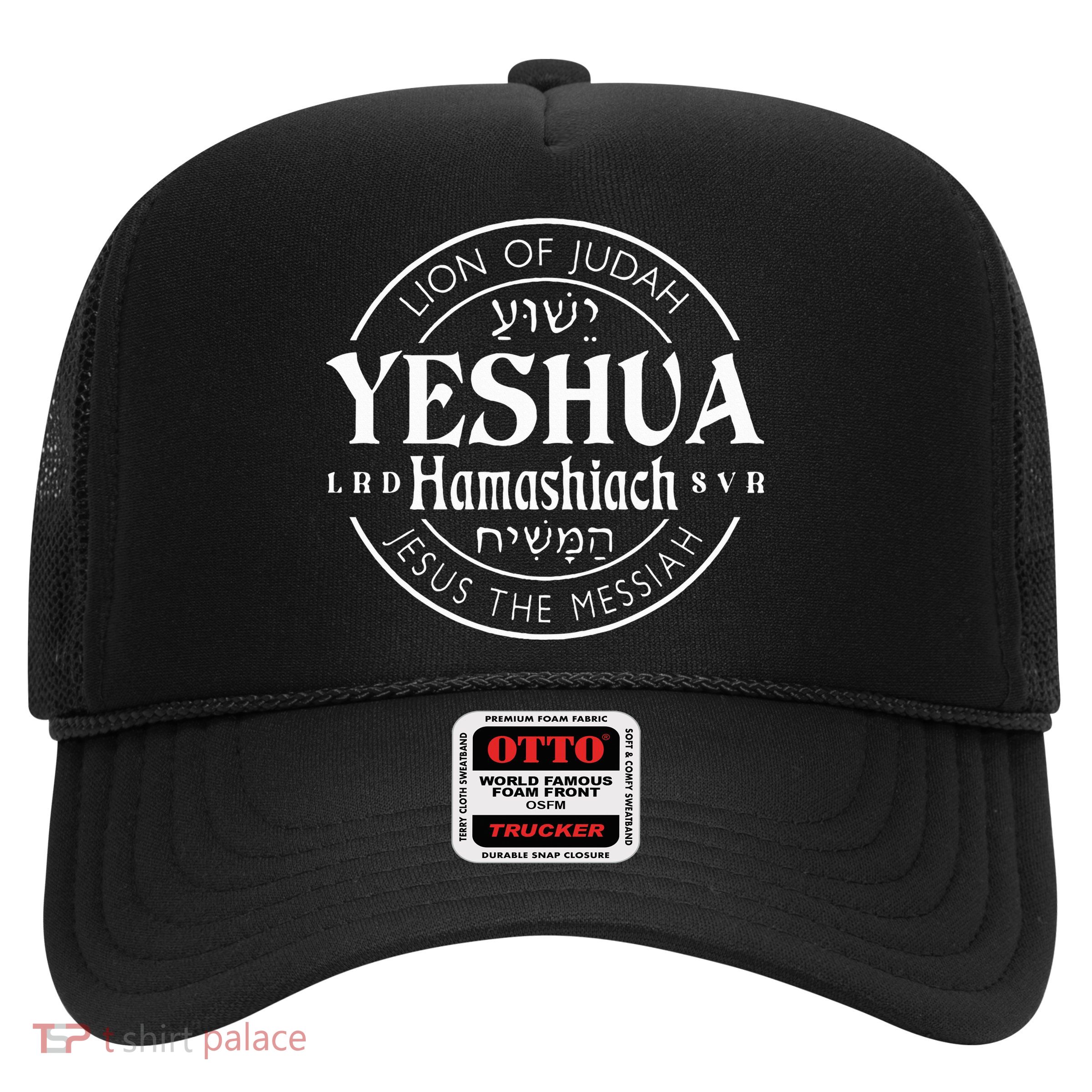Yeshua Hamashiach Jesus is Messiah  Trucker Hat