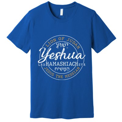 Yeshua Hamashiach Jesus The Messiah Hebrew Lion Of Judah Funny Gift Premium T-Shirt