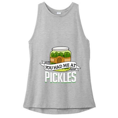 You Had Me At Pickles Funny Pickle Lover Food Quote Ladies PosiCharge Tri-Blend Wicking Tank