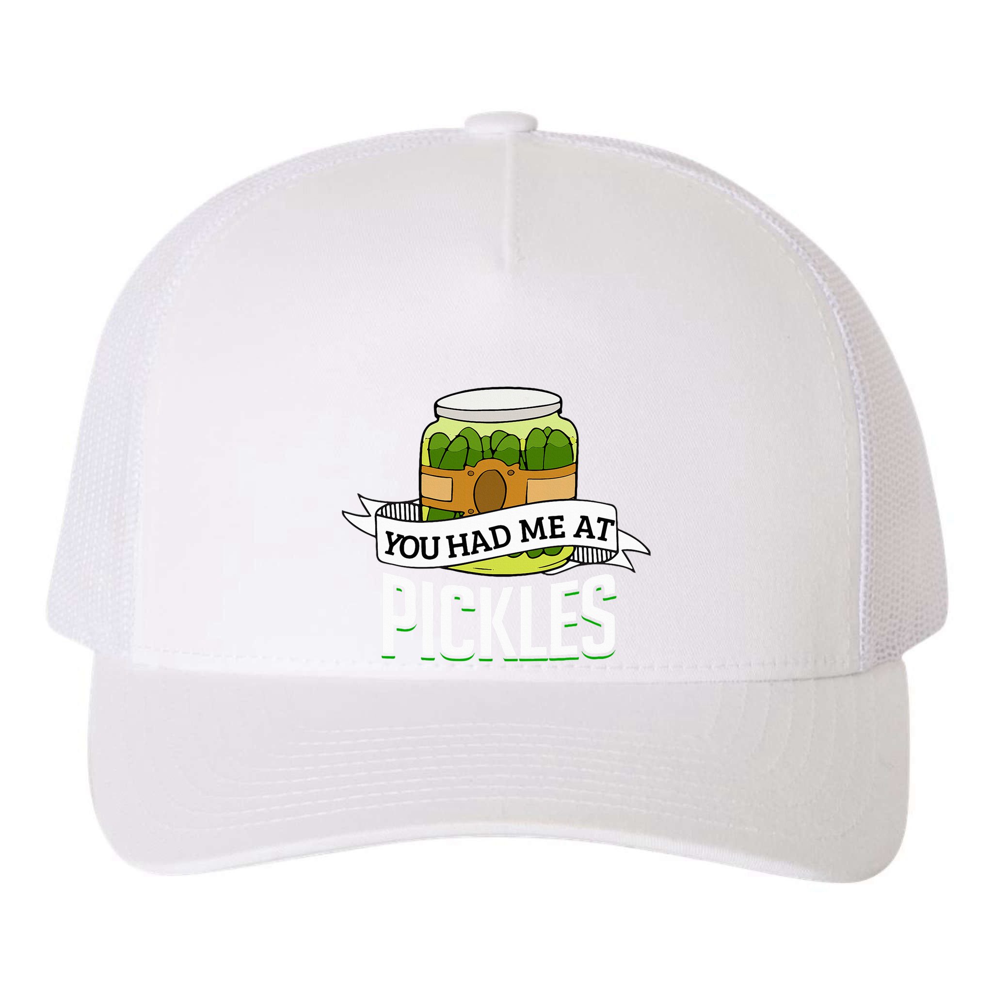 You Had Me At Pickles Funny Pickle Lover Food Quote Yupoong Adult 5-Panel Trucker Hat