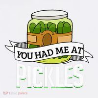 You Had Me At Pickles Funny Pickle Lover Food Quote Sustainable Bucket Hat