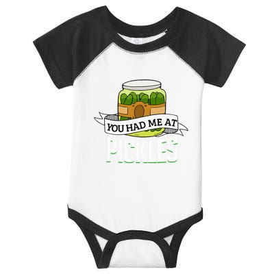 You Had Me At Pickles Funny Pickle Lover Food Quote Infant Baby Jersey Bodysuit