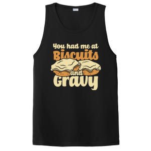 You Had Me At Biscuits And Gravy Meaningful Gift Breakfast Country Food Great PosiCharge Competitor Tank