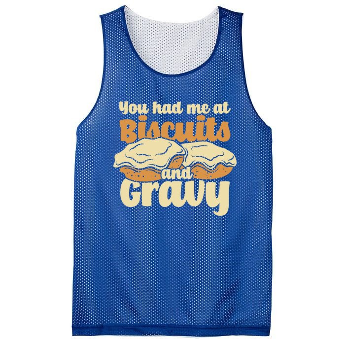 You Had Me At Biscuits And Gravy Meaningful Gift Breakfast Country Food Great Mesh Reversible Basketball Jersey Tank