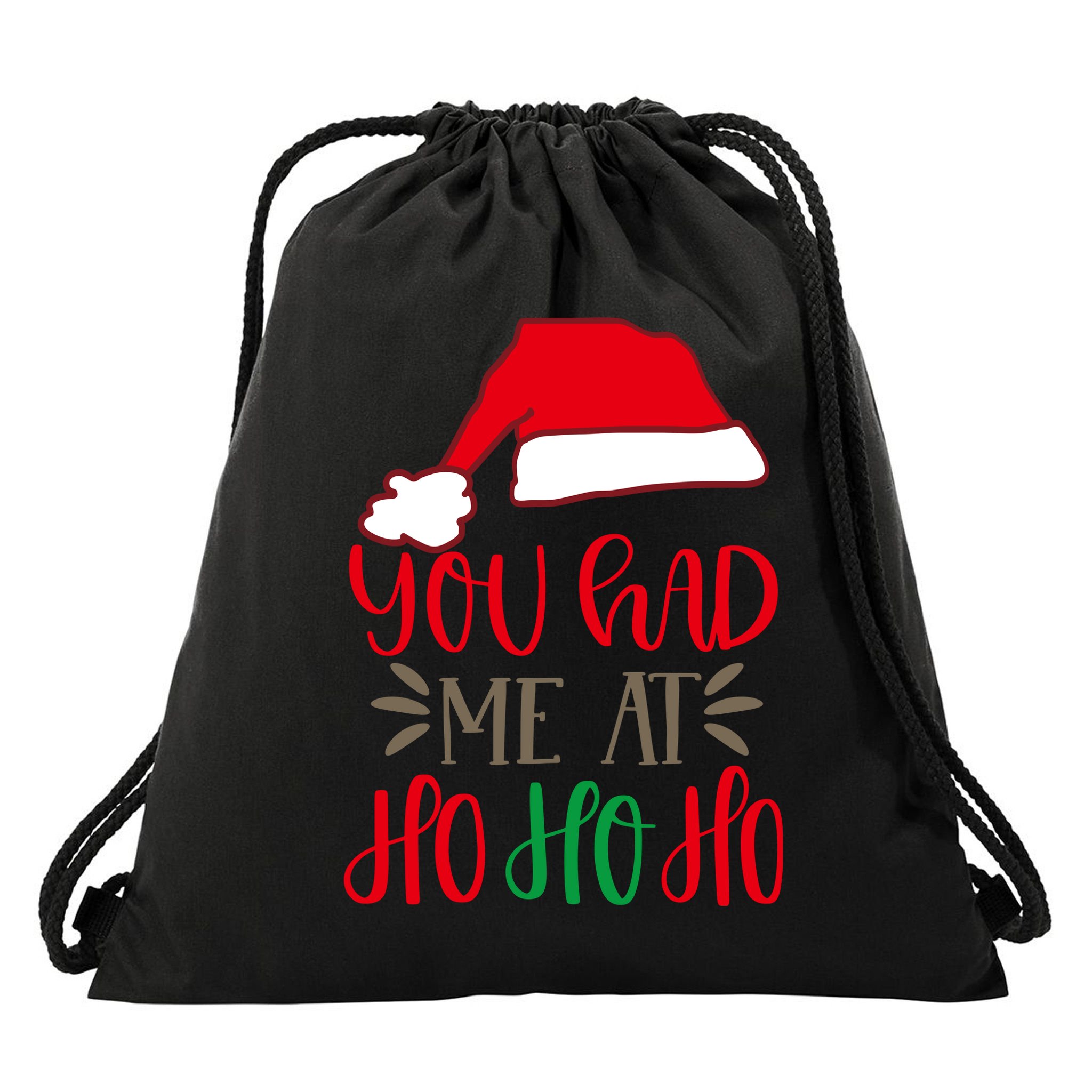 You Had Me At Ho Ho Ho Drawstring Bag
