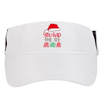 You Had Me At Ho Ho Ho Adult Drive Performance Visor