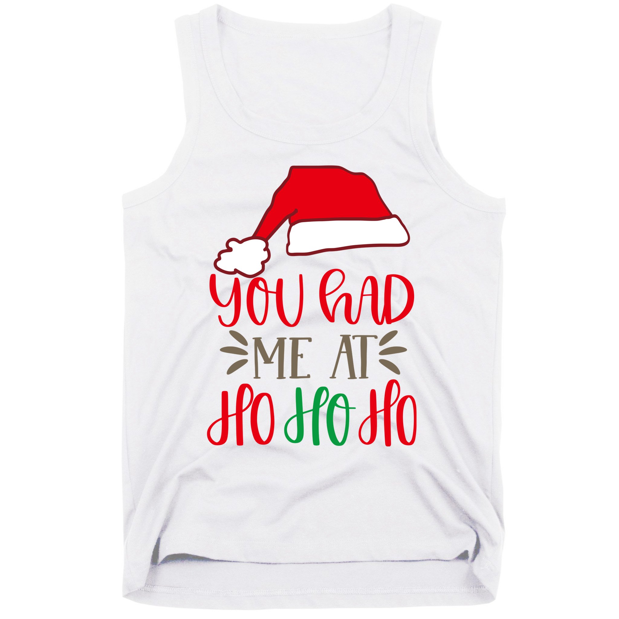 You Had Me At Ho Ho Ho Tank Top