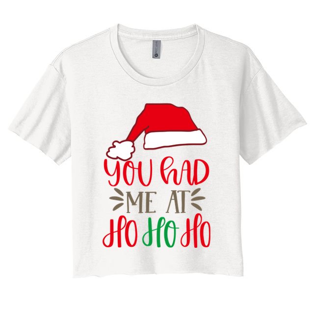 You Had Me At Ho Ho Ho Crop Top