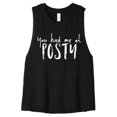 You Had Me At Posty Women's Racerback Cropped Tank