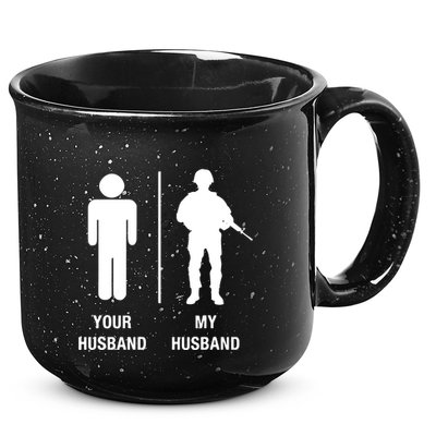 Your Husband My Husband Funny Soldier Military 15oz Campfire Ceramic Mug