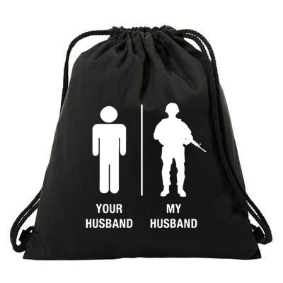 Your Husband My Husband Funny Soldier Military Drawstring Bag
