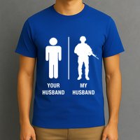 Your Husband My Husband Funny Soldier Military T-Shirt