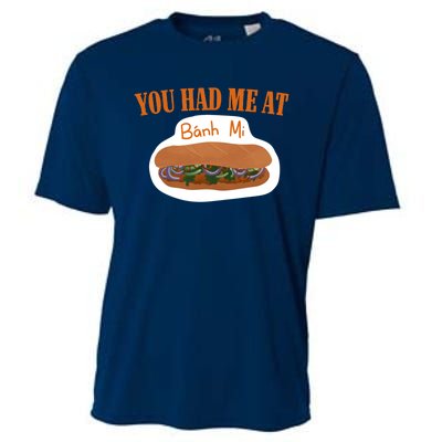 You Had Me At Banh Mi Cooling Performance Crew T-Shirt