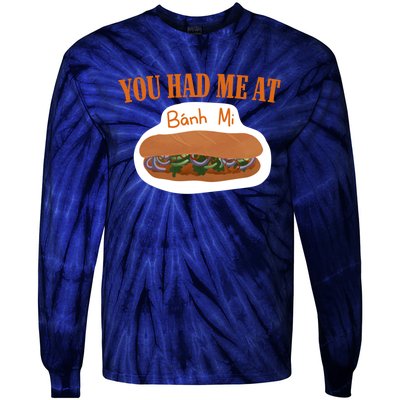 You Had Me At Banh Mi Tie-Dye Long Sleeve Shirt