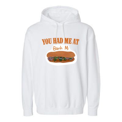 You Had Me At Banh Mi Garment-Dyed Fleece Hoodie