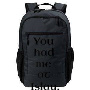 You Had Me At Islay Scotch Whisky Lovers Raglan Baseball Daily Commute Backpack