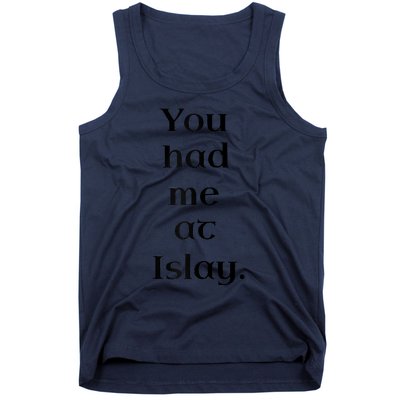 You Had Me At Islay Scotch Whisky Lovers Raglan Baseball Tank Top