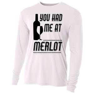 You Had Me At Merlot Cooling Performance Long Sleeve Crew