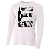 You Had Me At Merlot Cooling Performance Long Sleeve Crew