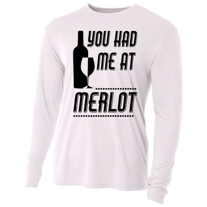 You Had Me At Merlot Cooling Performance Long Sleeve Crew