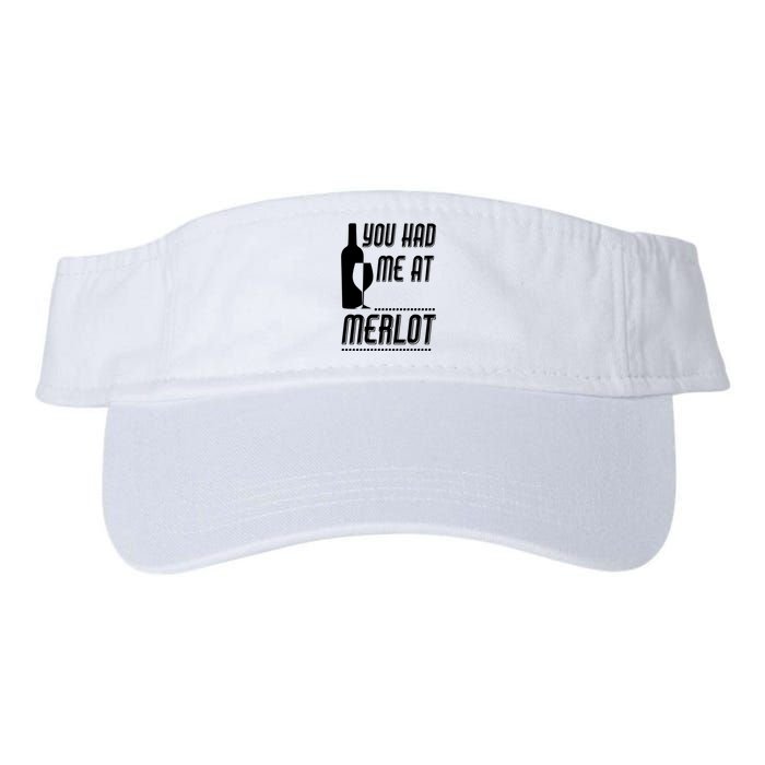 You Had Me At Merlot Valucap Bio-Washed Visor