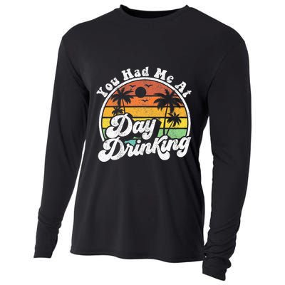 You Had Me At Day Drinking Funny Retro Beach Summer Gift Cooling Performance Long Sleeve Crew