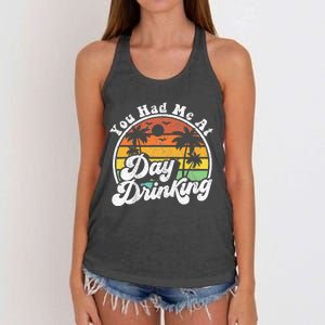 You Had Me At Day Drinking Funny Retro Beach Summer Gift Women's Knotted Racerback Tank