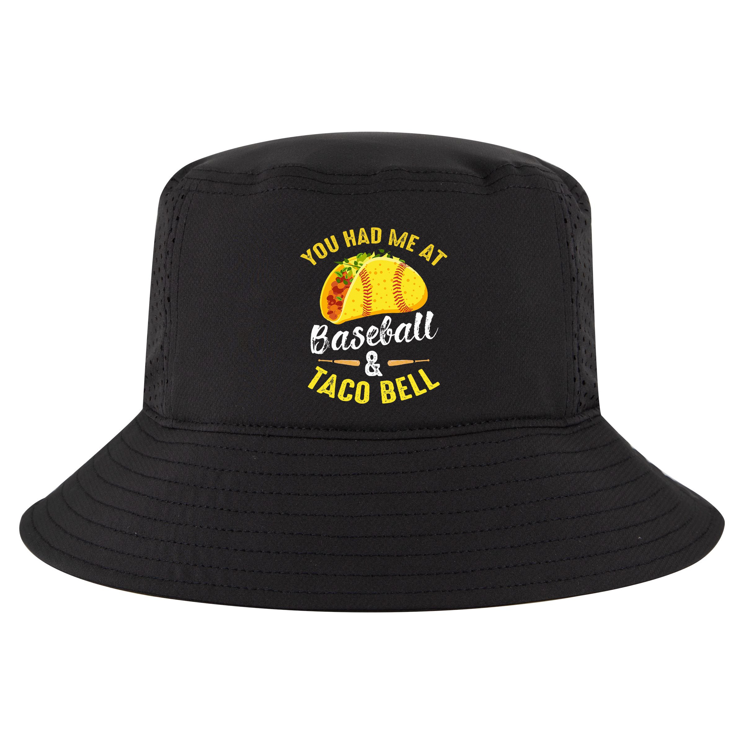 You Had Me At Baseball And Taco Bell Funny Gift  Cool Comfort Performance Bucket Hat