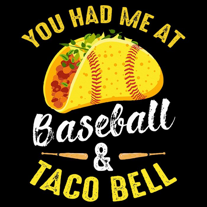 You Had Me At Baseball And Taco Bell Funny Gift  Cooling Performance Crew T-Shirt