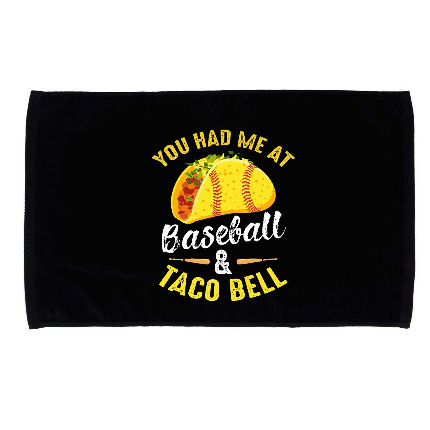 You Had Me At Baseball And Taco Bell Funny Gift  Microfiber Hand Towel