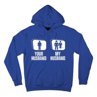 Your Husband My Husband Proud Wife Bodyguard Gift Hoodie