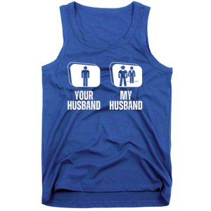 Your Husband My Husband Proud Wife Bodyguard Gift Tank Top