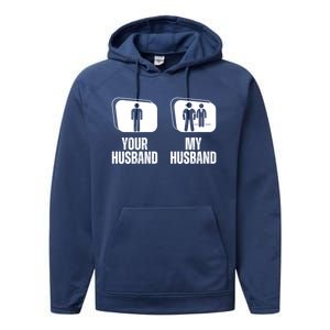 Your Husband My Husband Proud Wife Bodyguard Gift Performance Fleece Hoodie