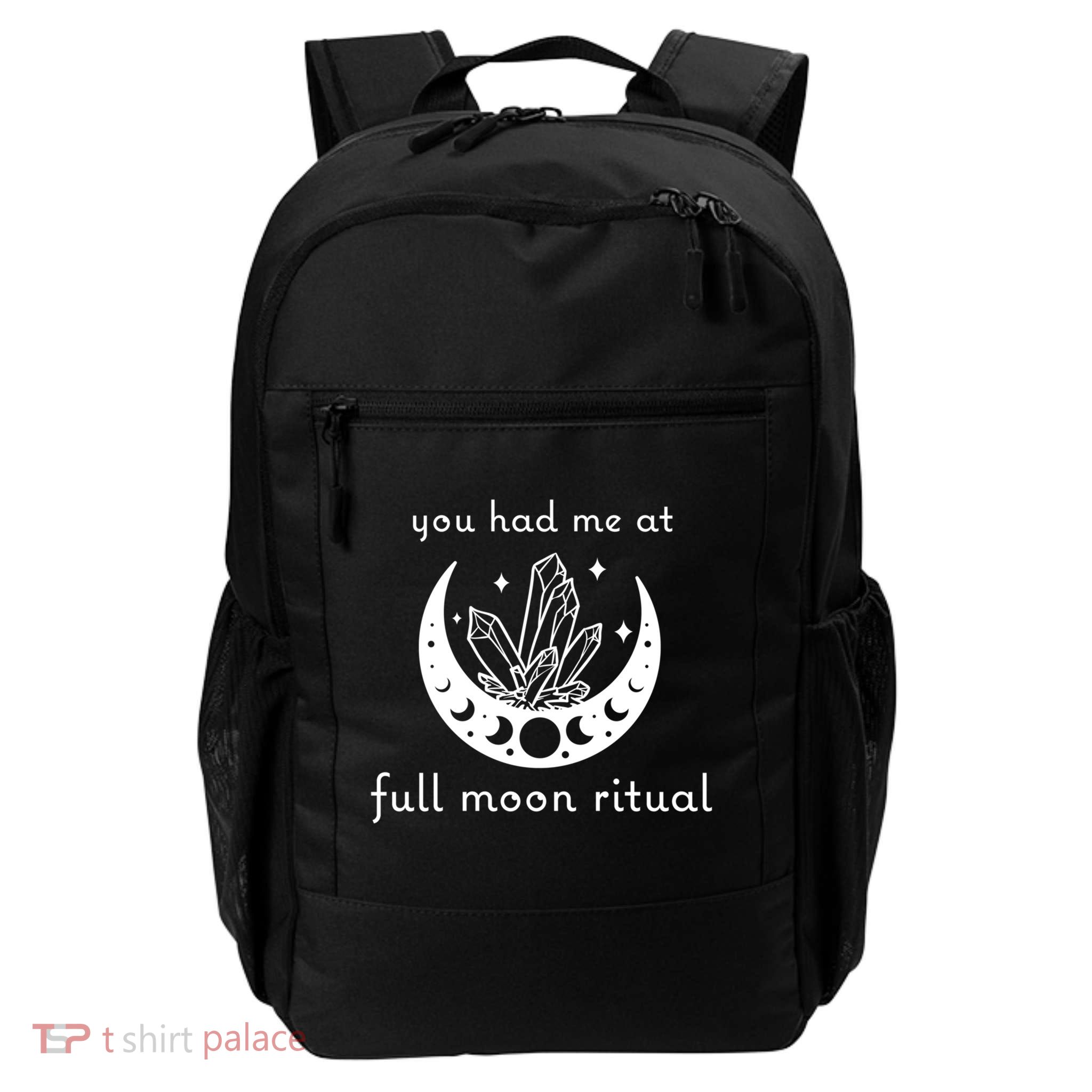 You Had Me At Full Moon Ritual Moon Phase Witch Tarot Gift Daily Commute Backpack