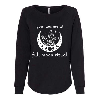 You Had Me At Full Moon Ritual Moon Phase Witch Tarot Gift Womens California Wash Sweatshirt