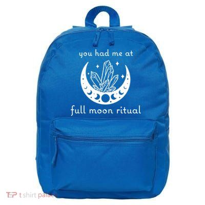 You Had Me At Full Moon Ritual Moon Phase Witch Tarot Gift 16 in Basic Backpack