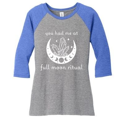 You Had Me At Full Moon Ritual Moon Phase Witch Tarot Gift Women's Tri-Blend 3/4-Sleeve Raglan Shirt