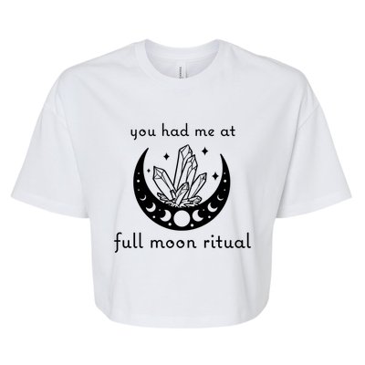 You Had Me At Full Moon Ritual Moon Phase Witch Tarot Gift Bella+Canvas Jersey Crop Tee