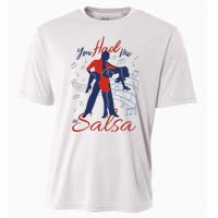 You Had Me At Salsa Cooling Performance Crew T-Shirt