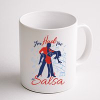 You Had Me At Salsa Mug