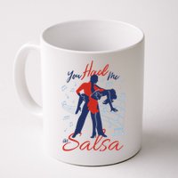 You Had Me At Salsa Mug