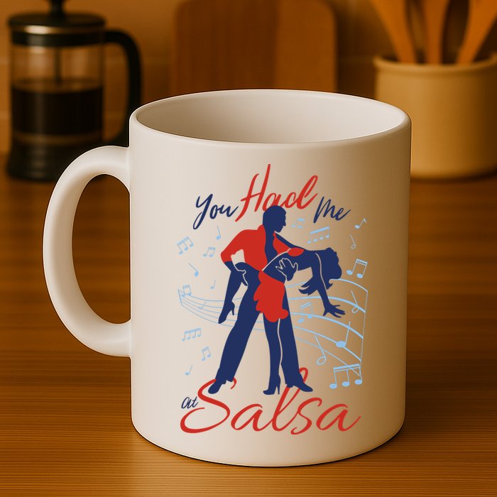You Had Me At Salsa Mug