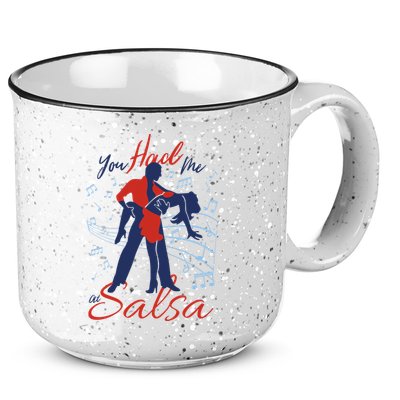 You Had Me At Salsa 15oz Campfire Ceramic Mug