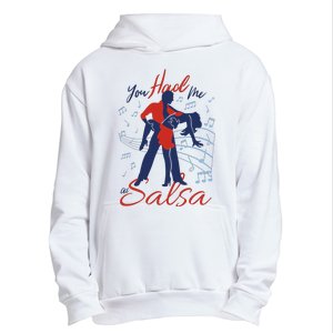 You Had Me At Salsa Urban Pullover Hoodie